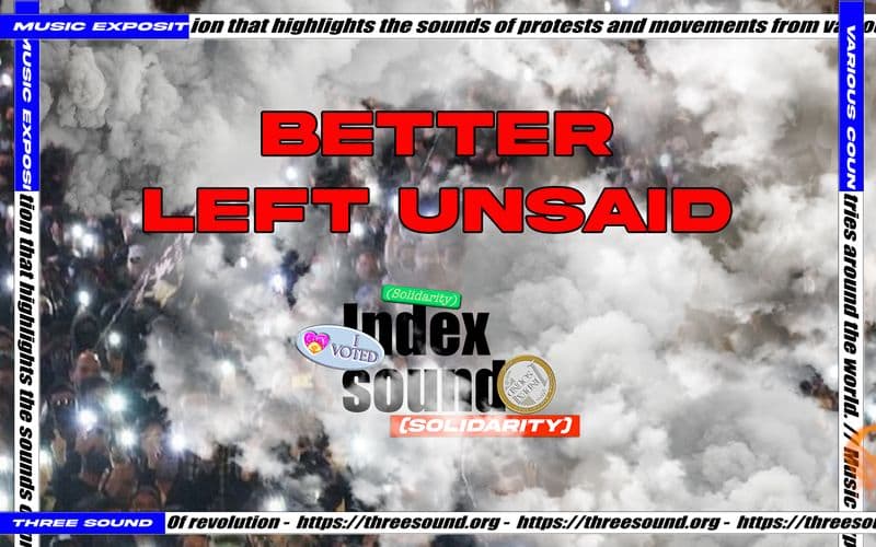 Better Left Unsaid