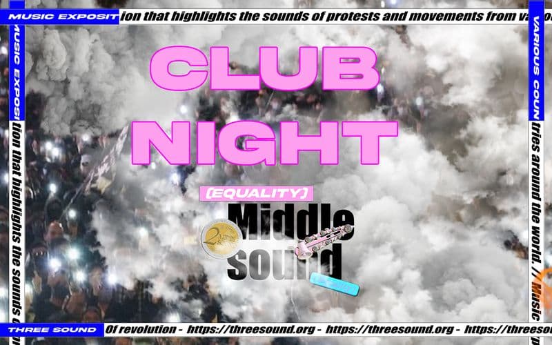 MIDDLESOUND#02 CLUBNIGHT